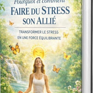 Le Guide Stress et Allié - Newsletter EquilibreSante